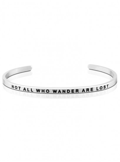 NOT ALL WHO WANDER ARE LOST 