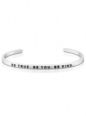 BE TRUE. BE YOU. BE KIND.